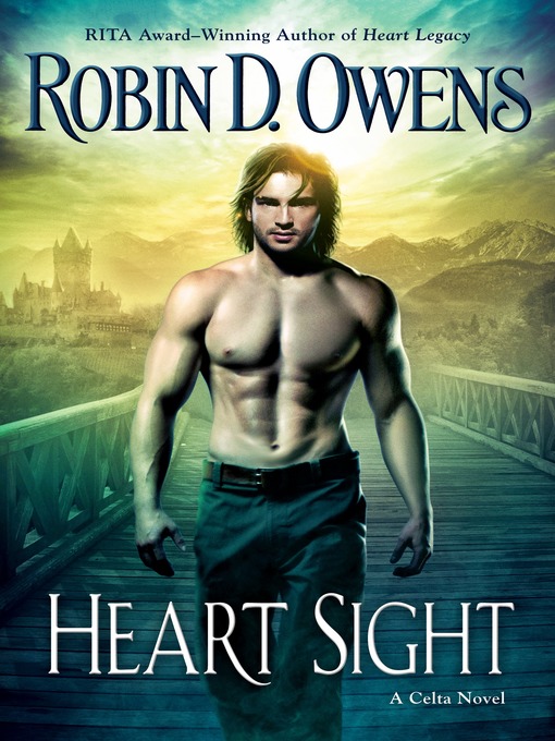 Title details for Heart Sight by Robin D. Owens - Available